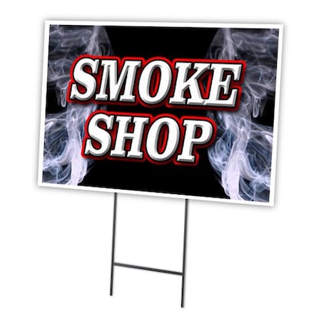 Smoke Shop Yard Sign & Stake Outdoor Plastic Coroplast Window